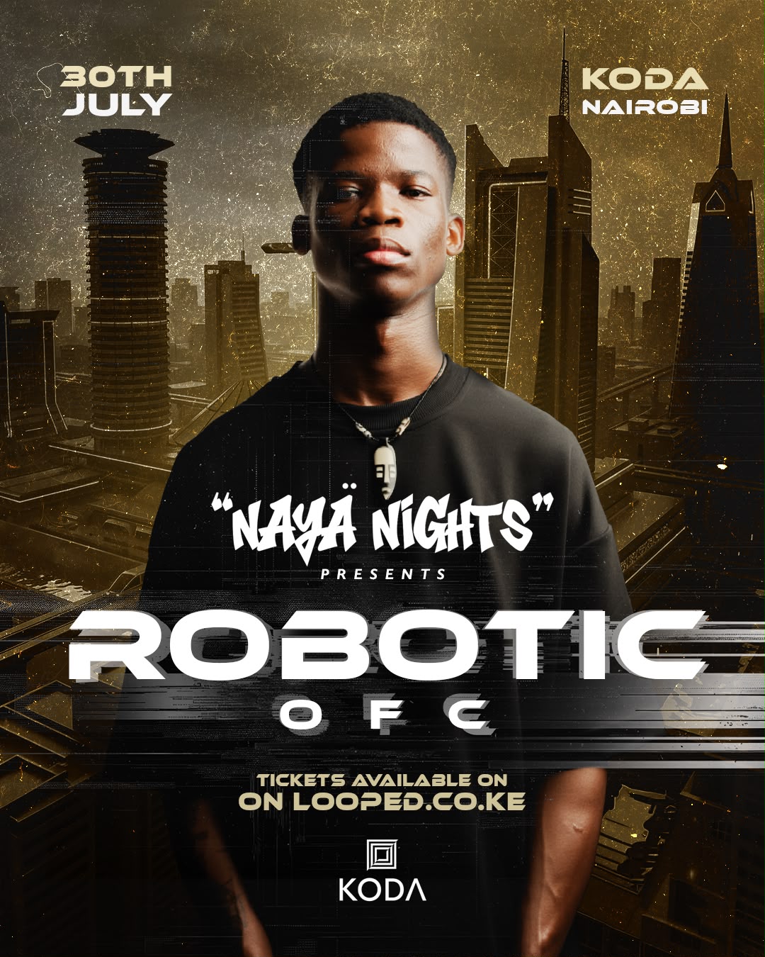 NAYÄ NIGHTS PRESENTS ROBOTIC OFC